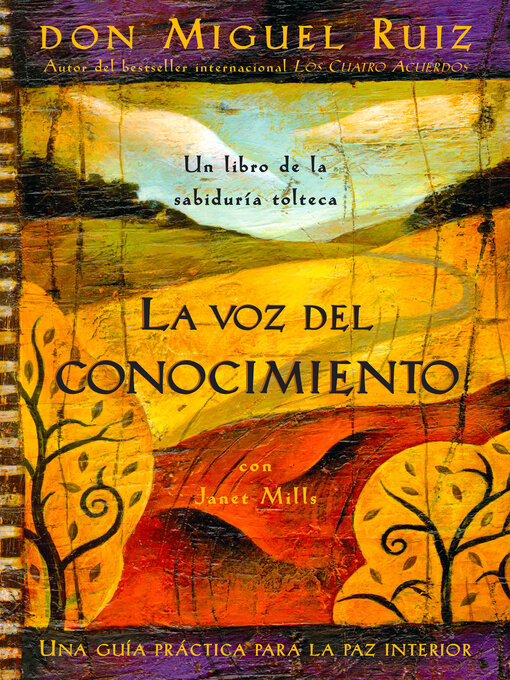 Title details for La voz del conocimiento by Don Miguel Ruiz - Available